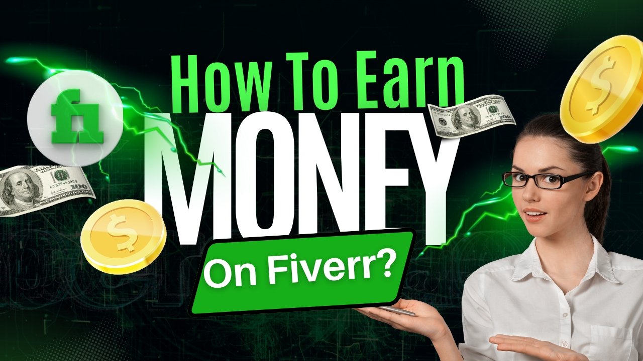 How to earn money on fiverr